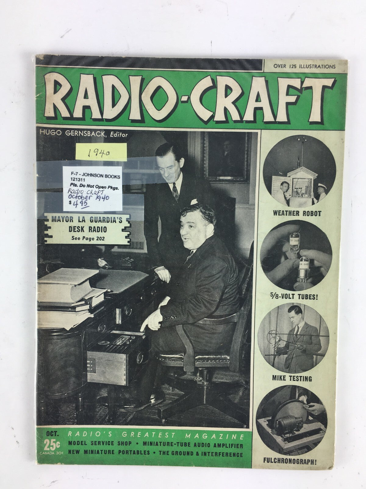 October 1940 Radio Craft Hugo Gernsback Magazine Mayor La Guardia Desk Radio