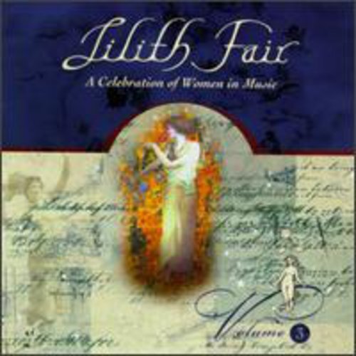 Lilith Fair A Celebration of Womein in Music Vol. 3 Digital Audi CD 1999 Arista