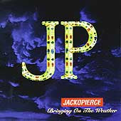 Bringing on the Weather by Jackopierce (Digital Audio CD, 1994, A&M (USA) JK