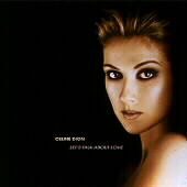 Let's Talk About Love by Celine Dion (CD, Nov-1997, 550 Music) Titanic Theme #1