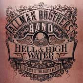 Hell & High Water: The Best of the Arista Years The Allman Brothers Band CD #34