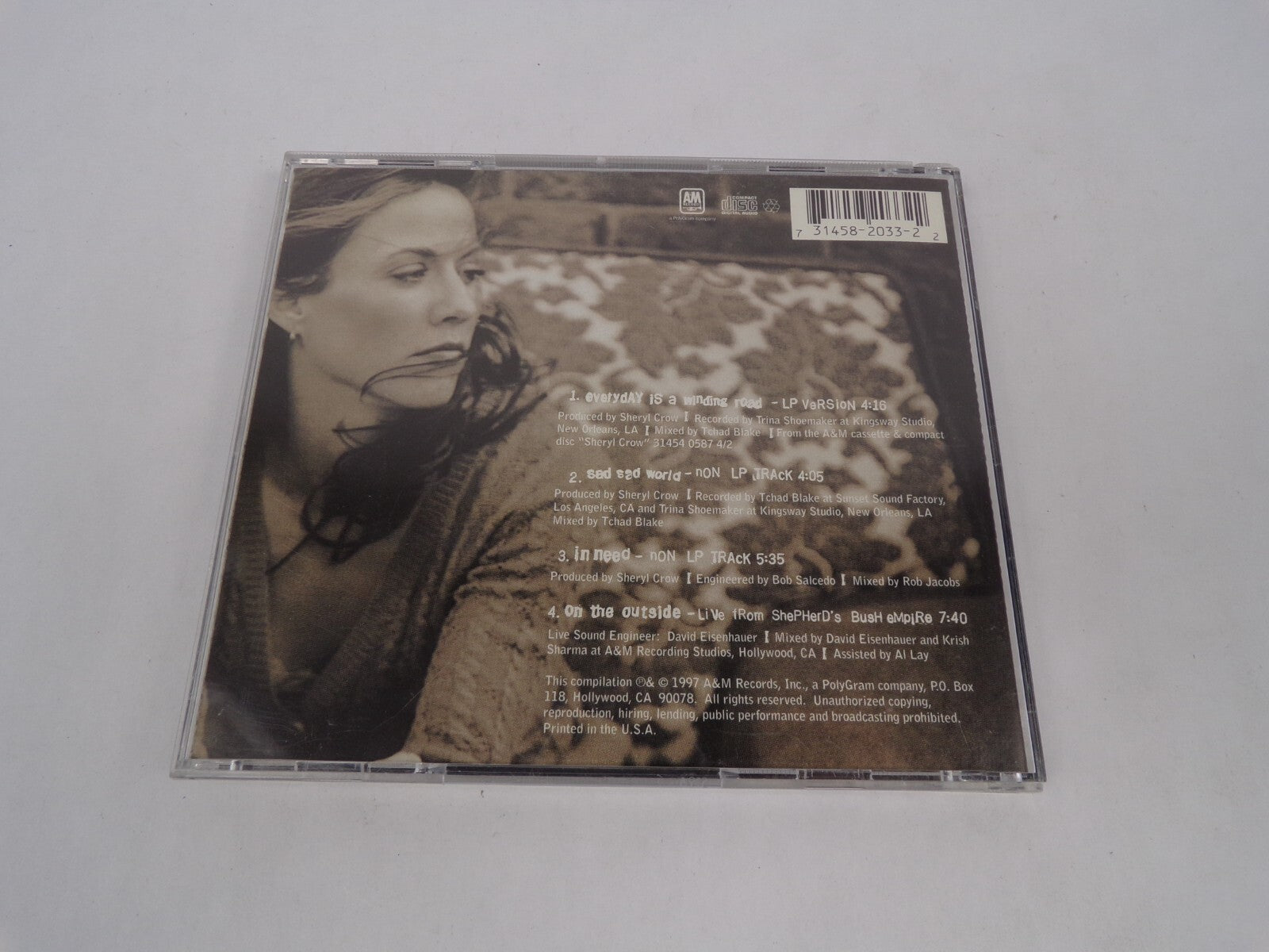 Sheryl Crow Everyday Is A Winding Road Sad Sad World In Need On The OutsideCD#63