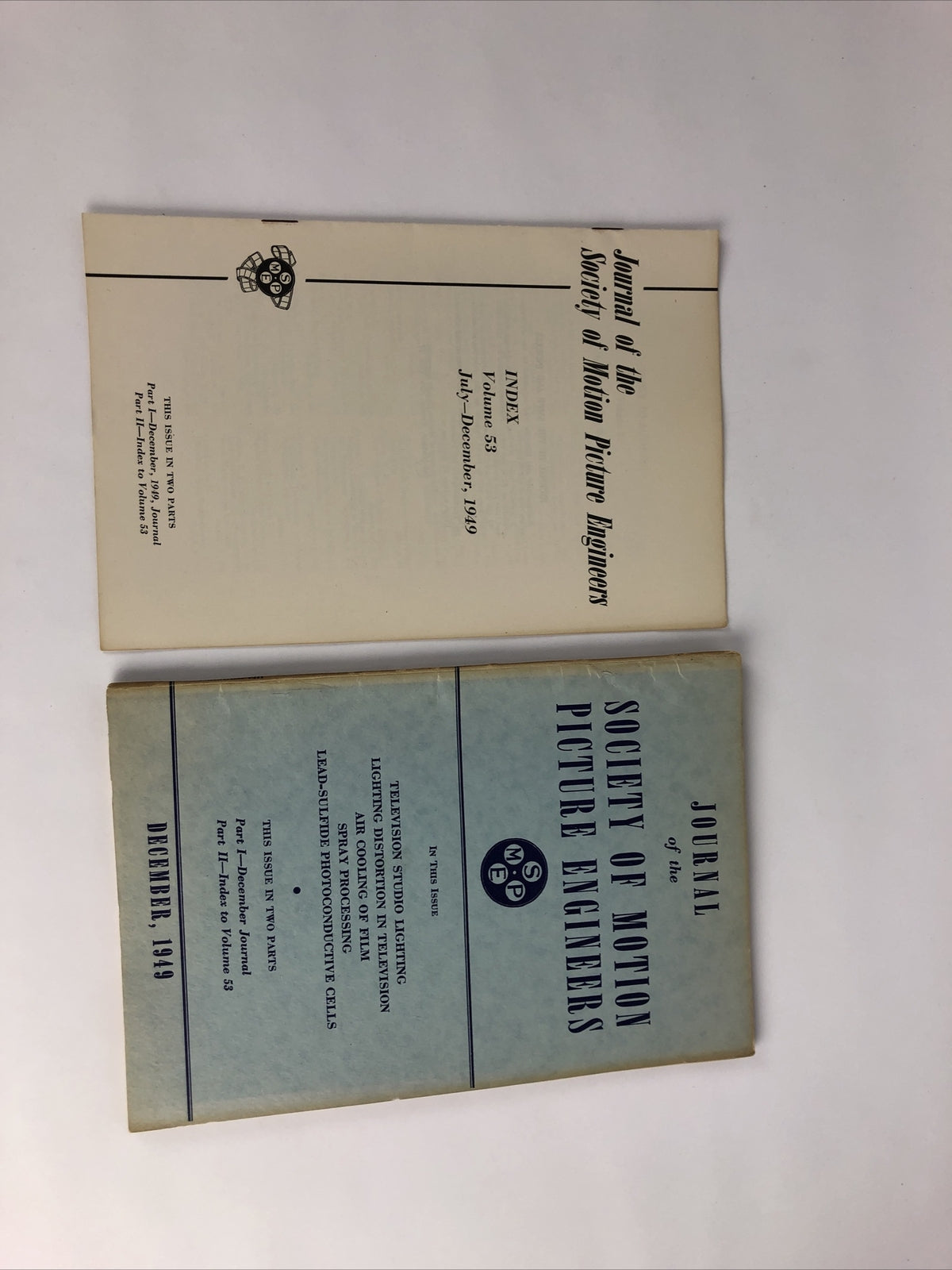 SMPE Journal Of The Society Of Motion Picture Engineers December 1949 VOL 53 No6