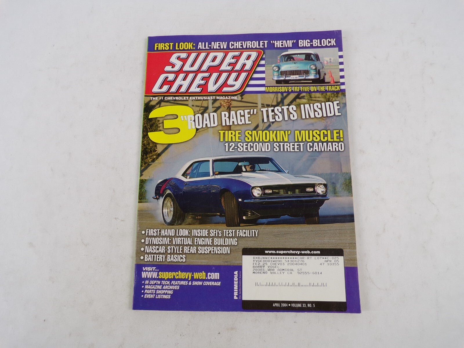 April 2004 Super Chevy 3 ''Road Rage'' Tests Inside Tire Smokin' Muscle! 12-Seco