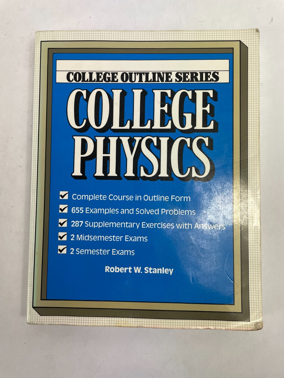 College Physics College Outline Series Robert W. Stanley