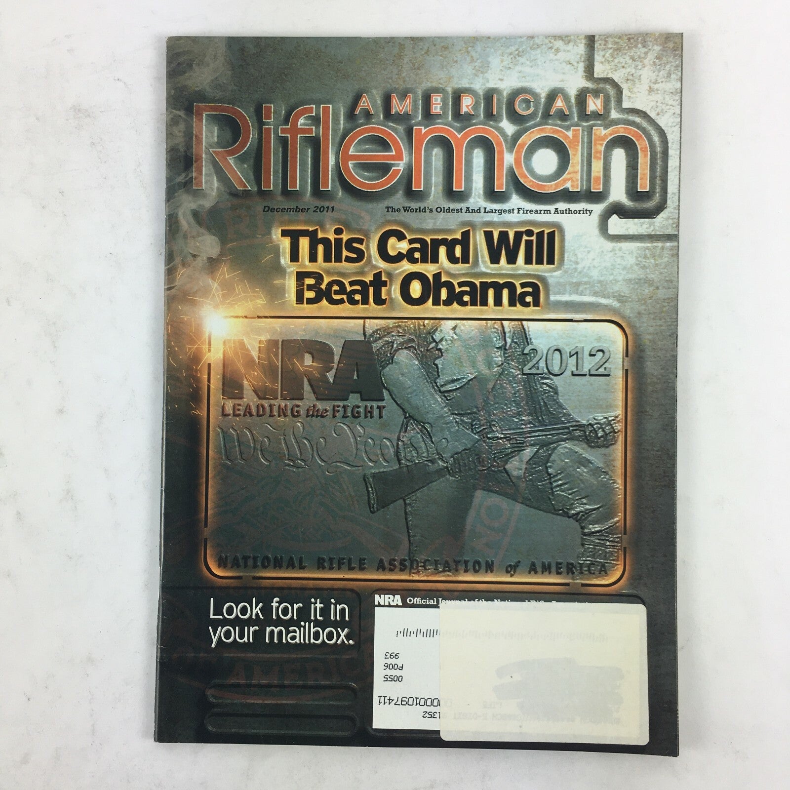 December 2011 American Rifleman Magazine This Card Will Beat Obama 