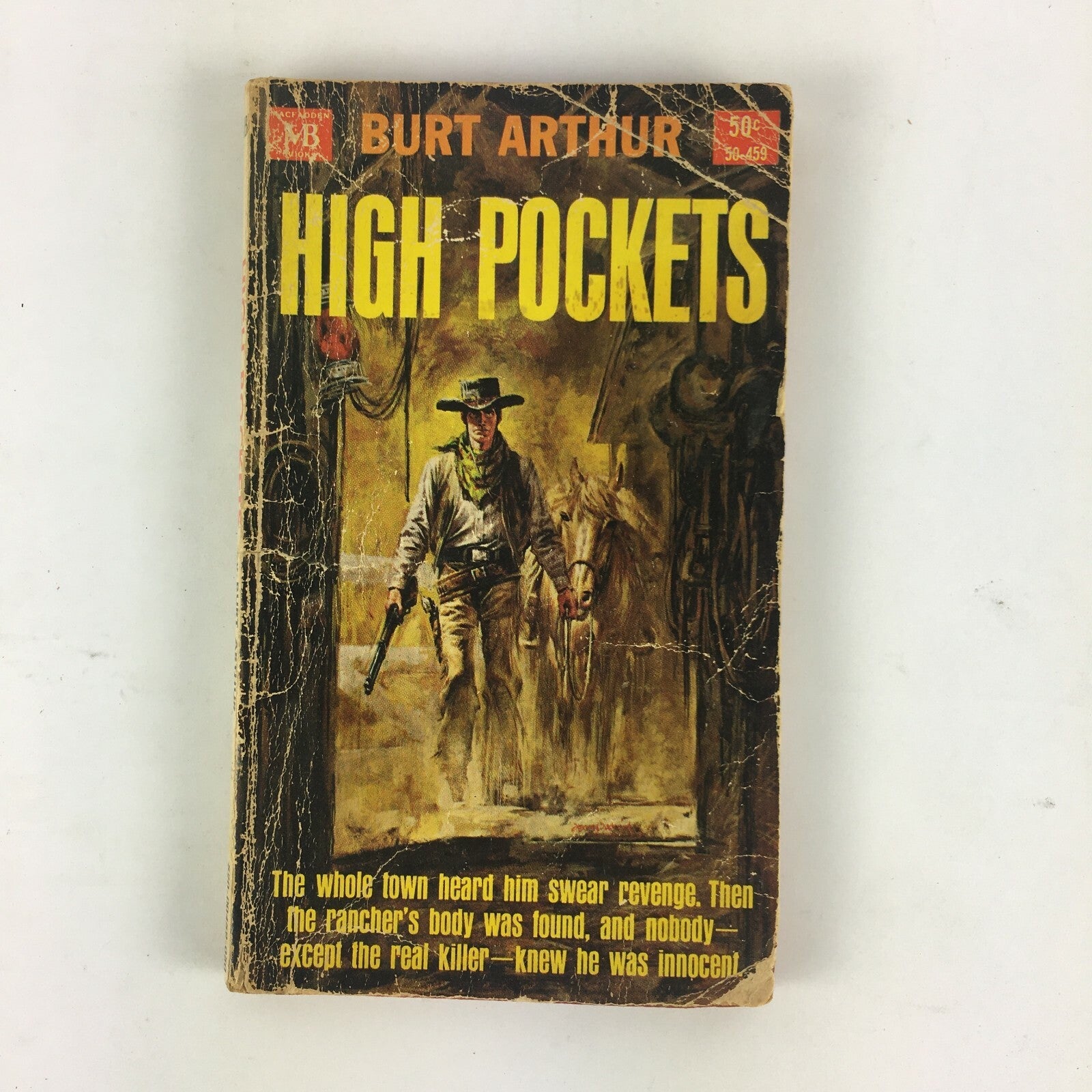 Burt Arthur High Pockets The Wholetown heard him Swear Revenge