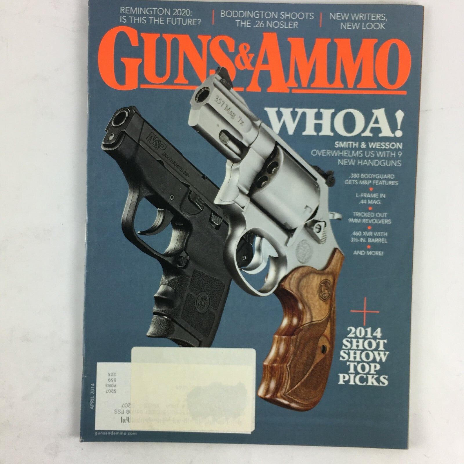 April 2014 Guns & Ammo Magazine Whoa! Smith & Wesson The .26 Nosler .44 Mag .380