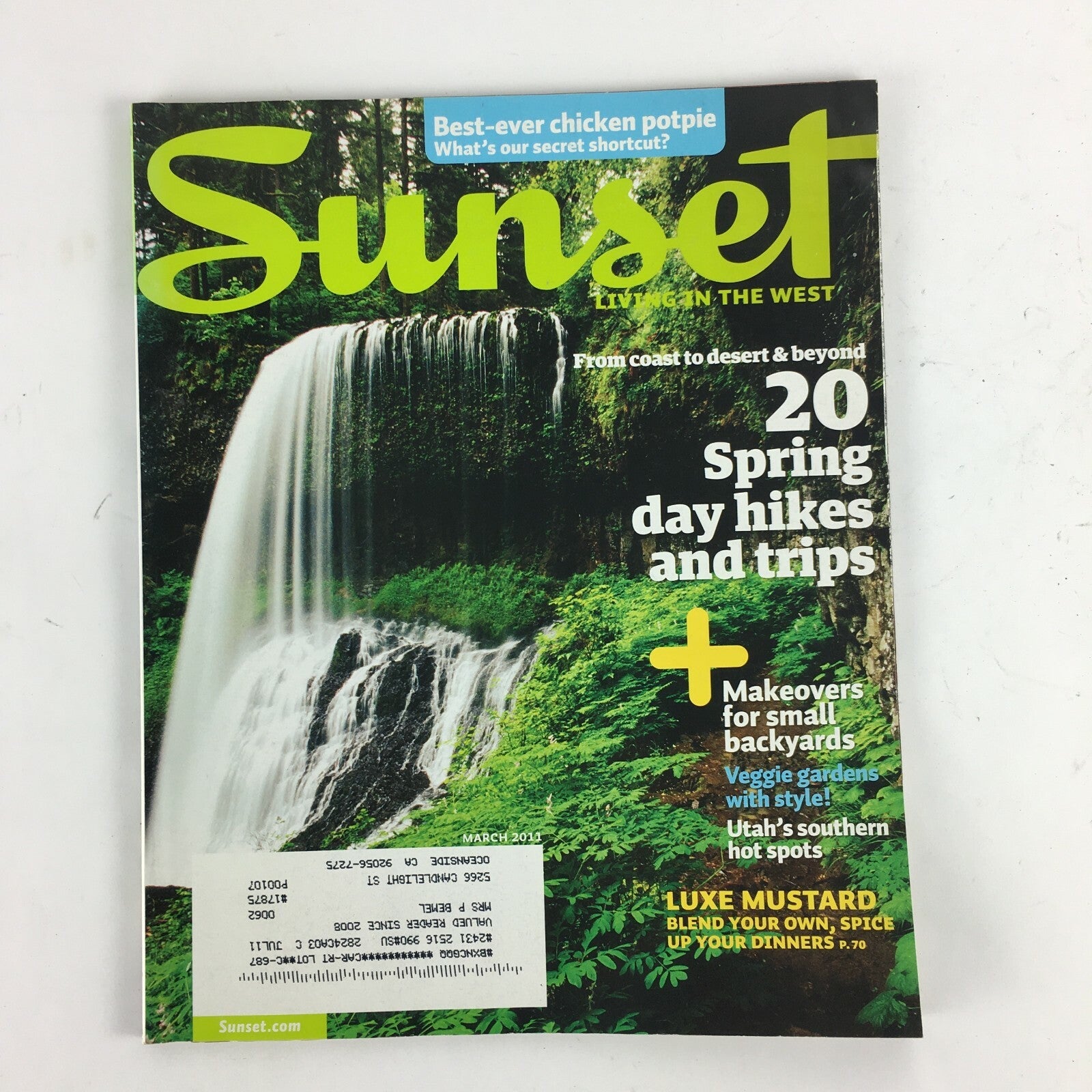 March 2013 Sunset Magazine 20 Spring Day Hikes and Trips Luxe Mustard Backyards