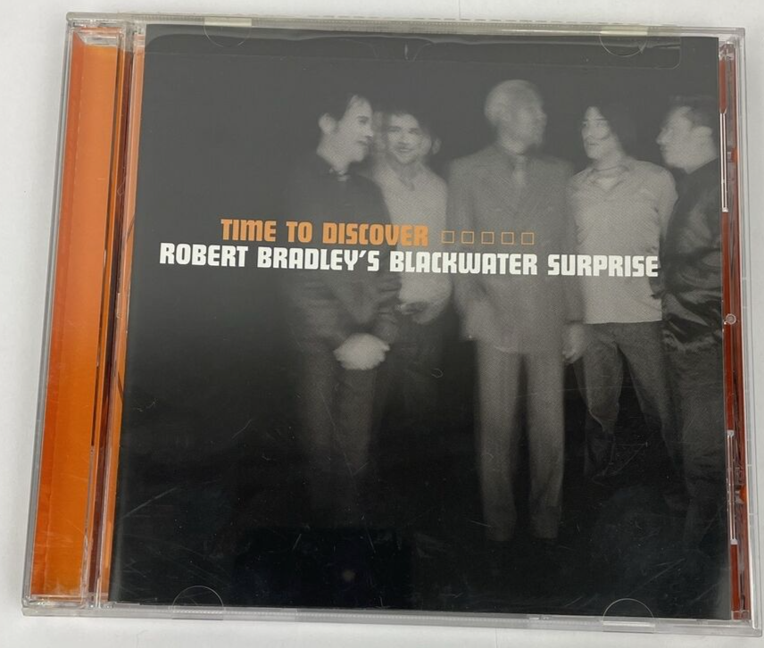 Time to Discover by Robert Bradley's Blackwater Surprise (CD, Mar-2000, RCA)  BC
