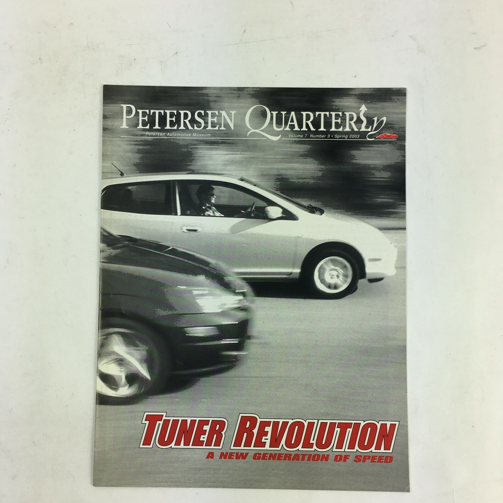 Spring 2003 Vol 7 Petersen Quarterly Tuner Revolution A New Generation of Speed