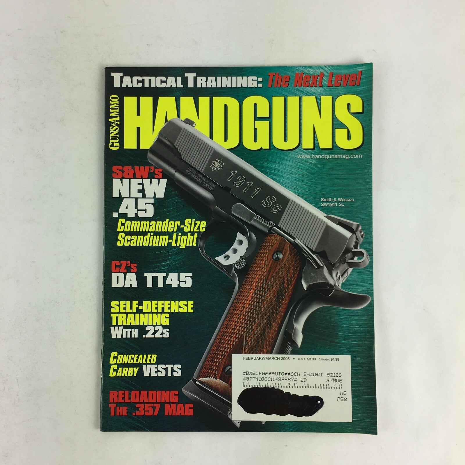 March 2005 Guns & Ammo Handguns Magazine S&W's .45 DA TT45 .22s The .357 MAG