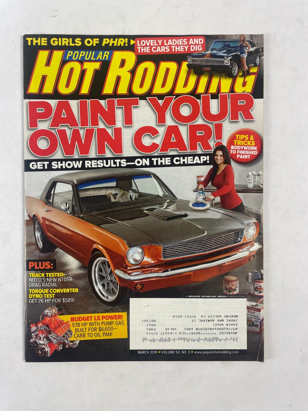 March 2010 Hot Rodding Magazine Paint Your Own Car! Get Show Results--On The Che