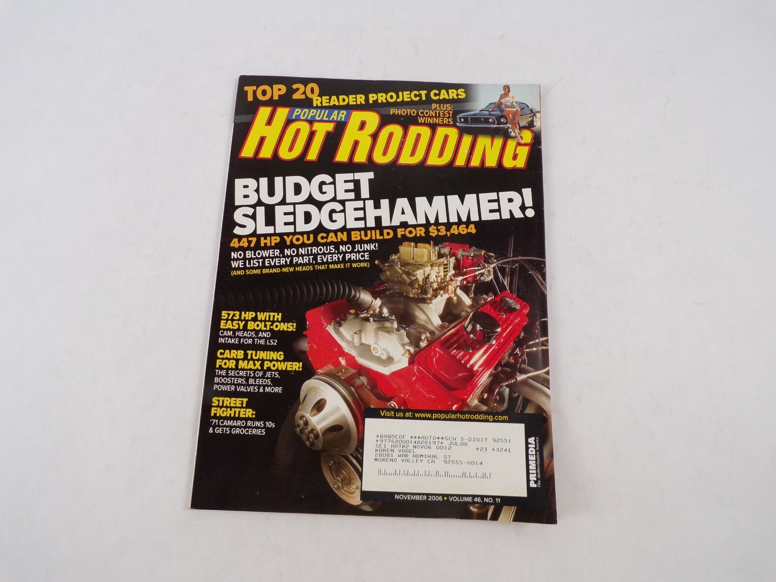 July 2008 Hot Rodding Magazine Budget Sledgehammer! Reader Project Cars 447 HP