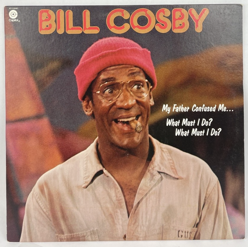 Bill Cosby - My Father Confused Me.. What Must I Do? Lp ST11590 Vinyl 1977 US