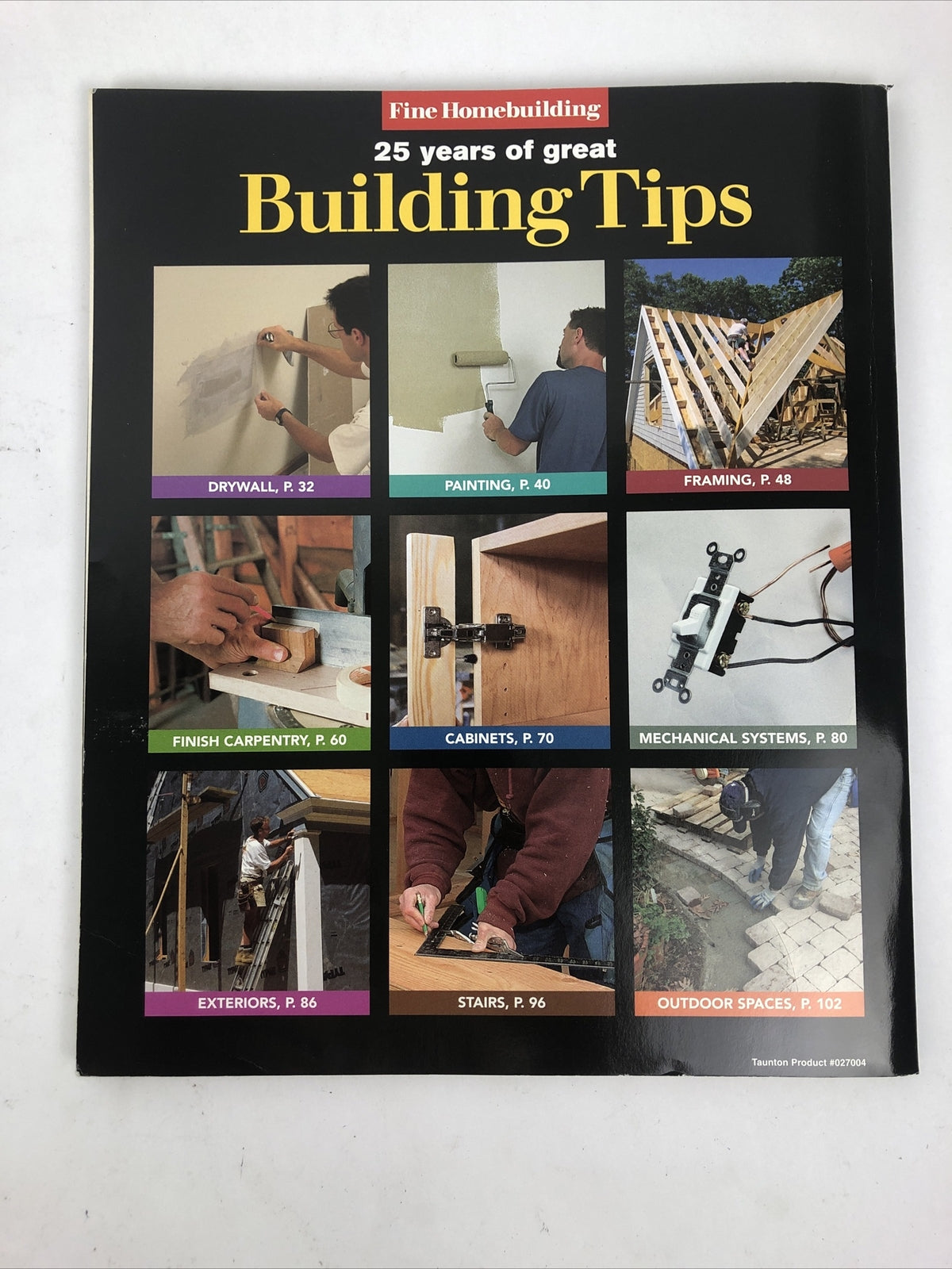Fine Home building 25 Years Of Great Building Tips - Free Shipping