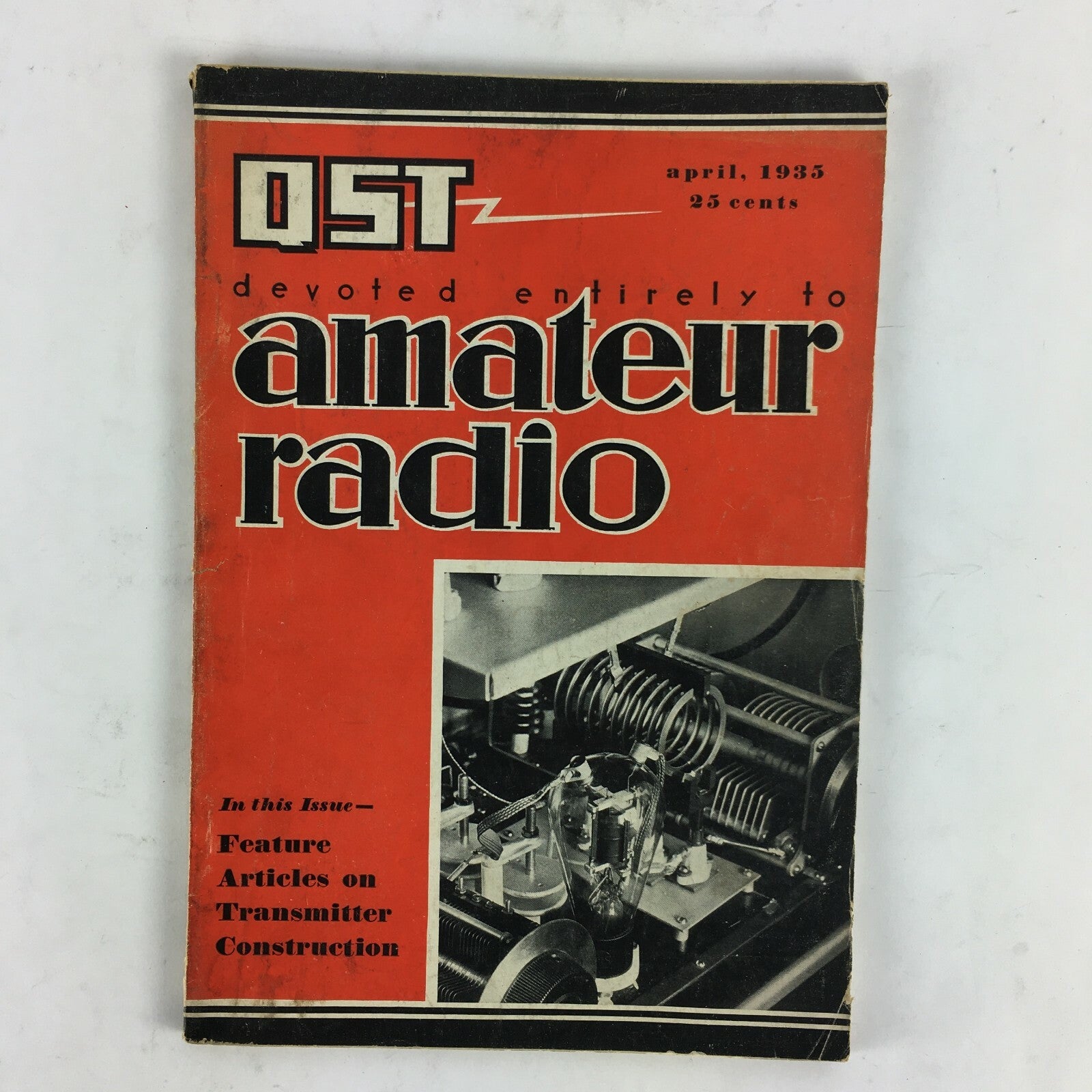 April 1935 QSTdevoted entirely toAmateur Radio Magazine Transmitter Construction