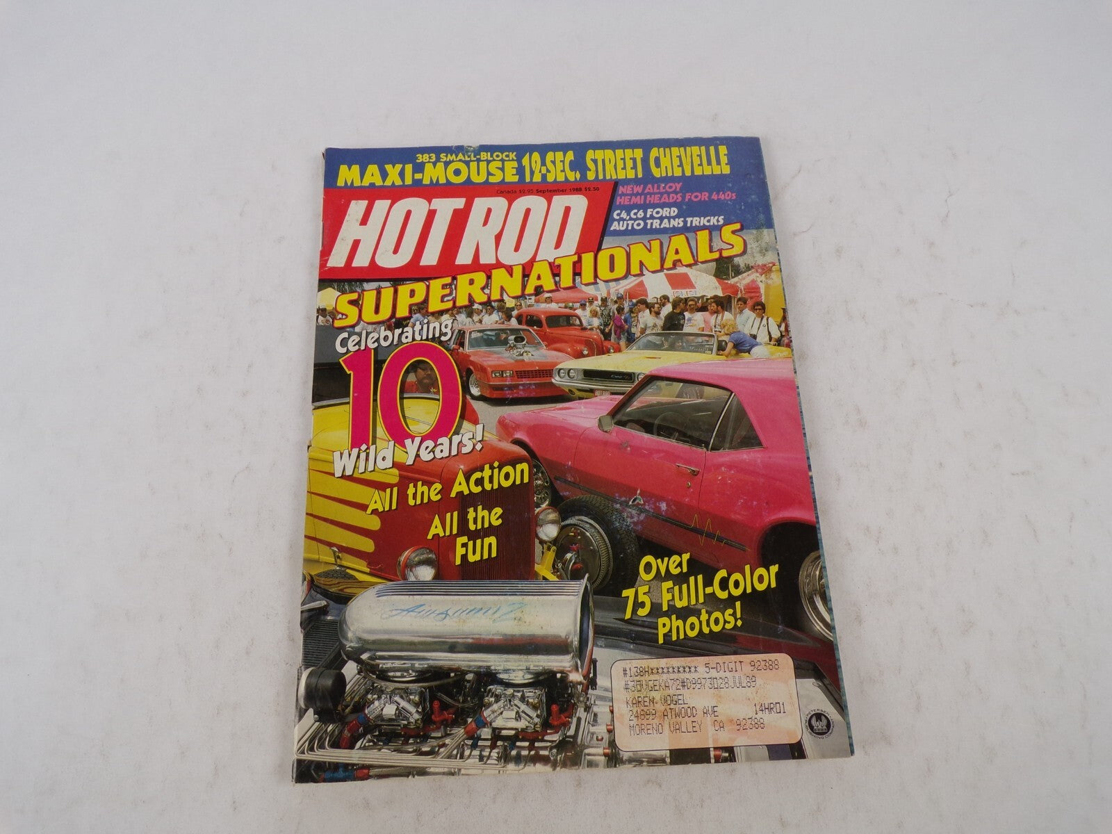 July 1989 Hot Rodding Magazine Supernationals Maxi-Mouse 12-Sec. Street Chevell