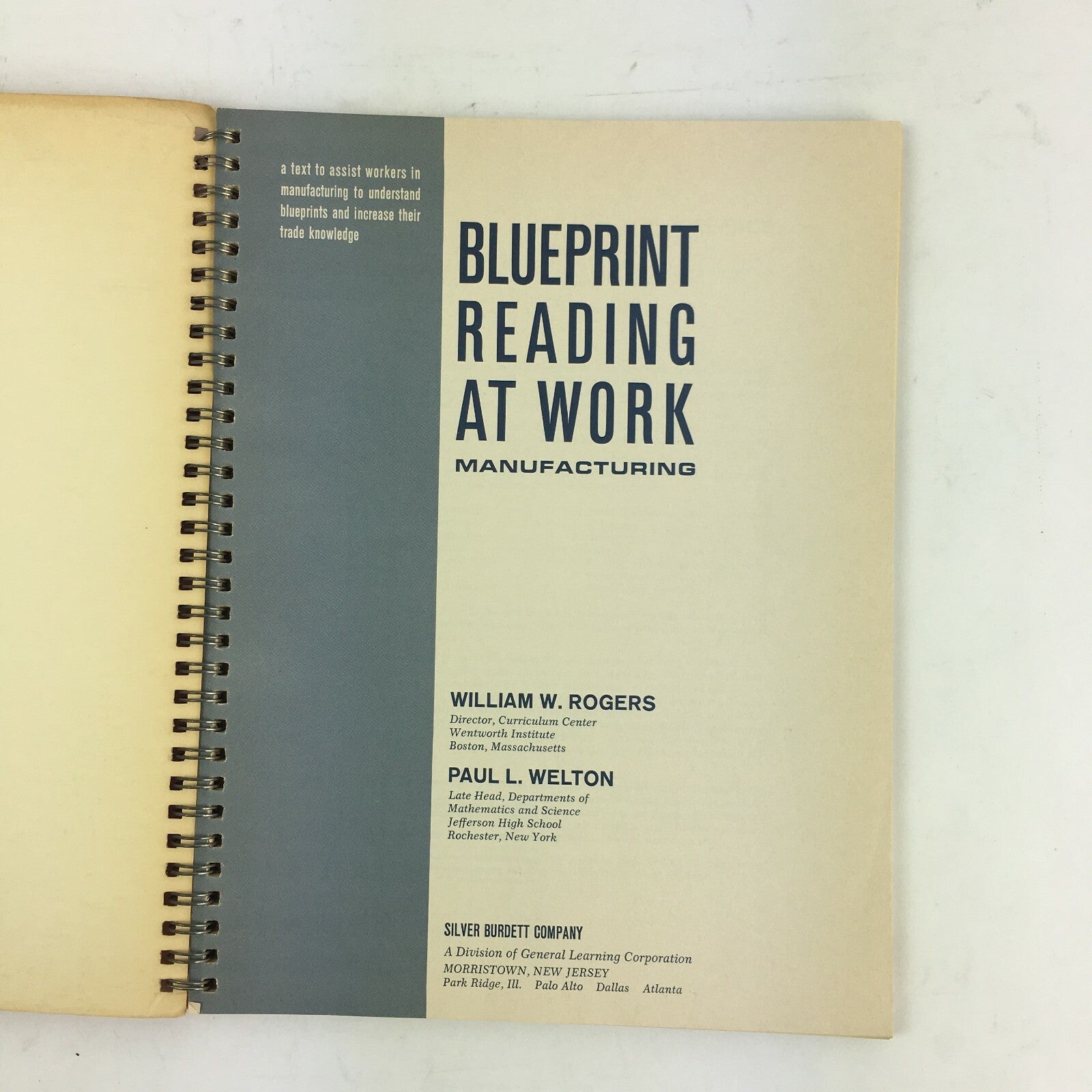 Blueprint Reading At Work Manufacturing William W.Rogers Paul L.Welton