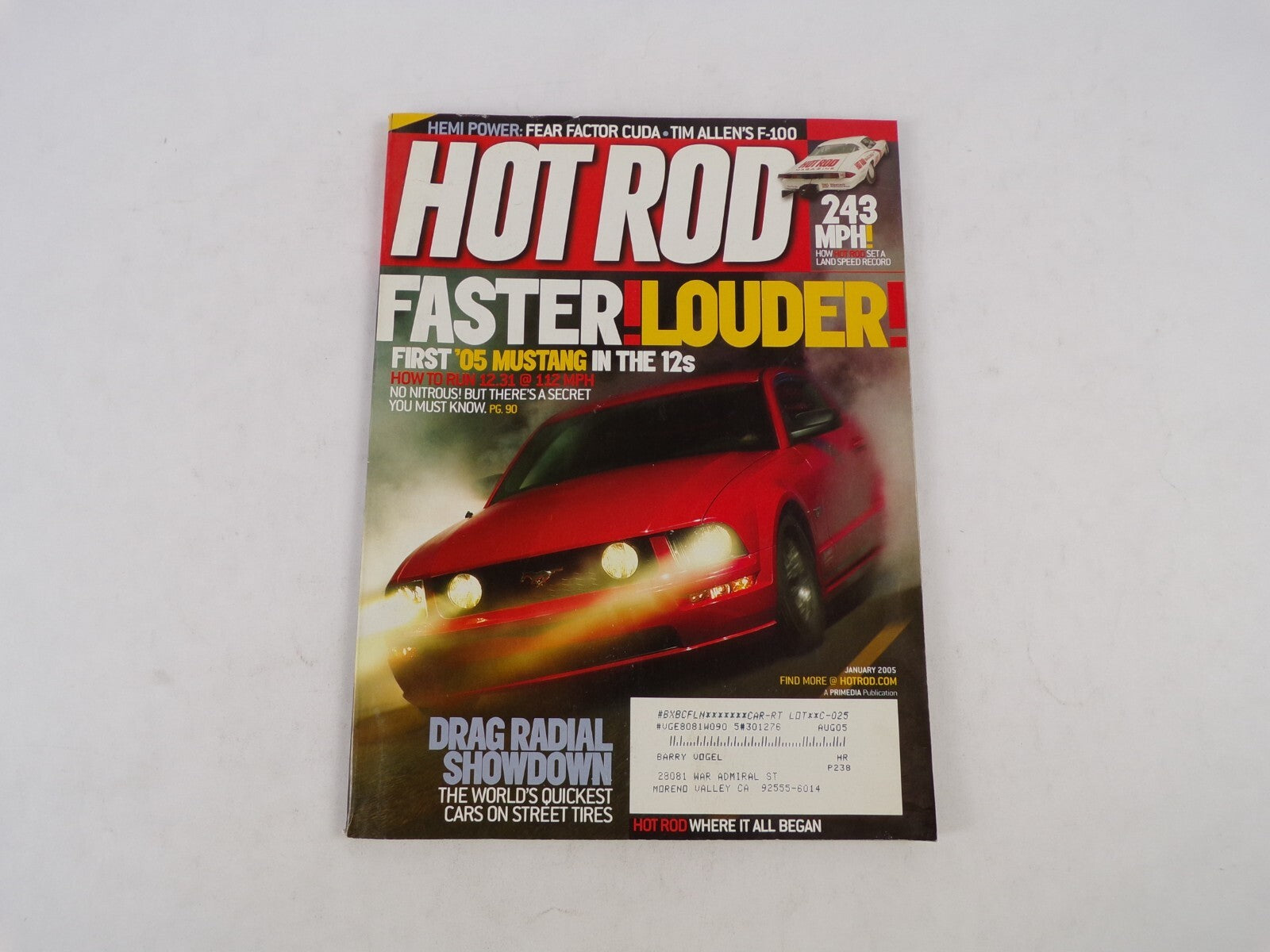 January 2005 Hot Rod Magazine Faster! Louder First'05 Mustang In The 12s How To
