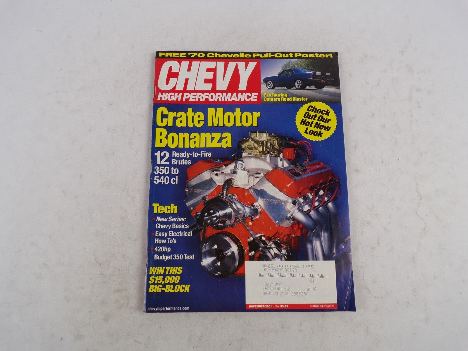 November 2001 Chevy High Performance Crate Motor Bonanza Free '70 Chevelle Pull