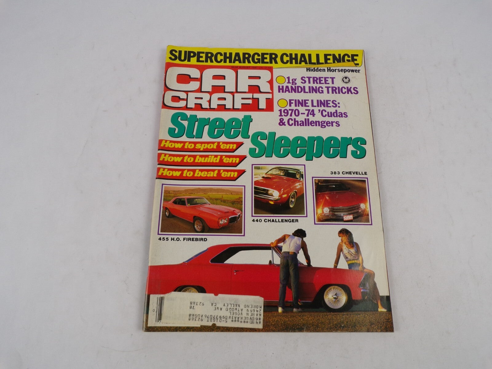 August 1987 Car Craft Street Sleepers Supercharger Challenge 1g Street Handling