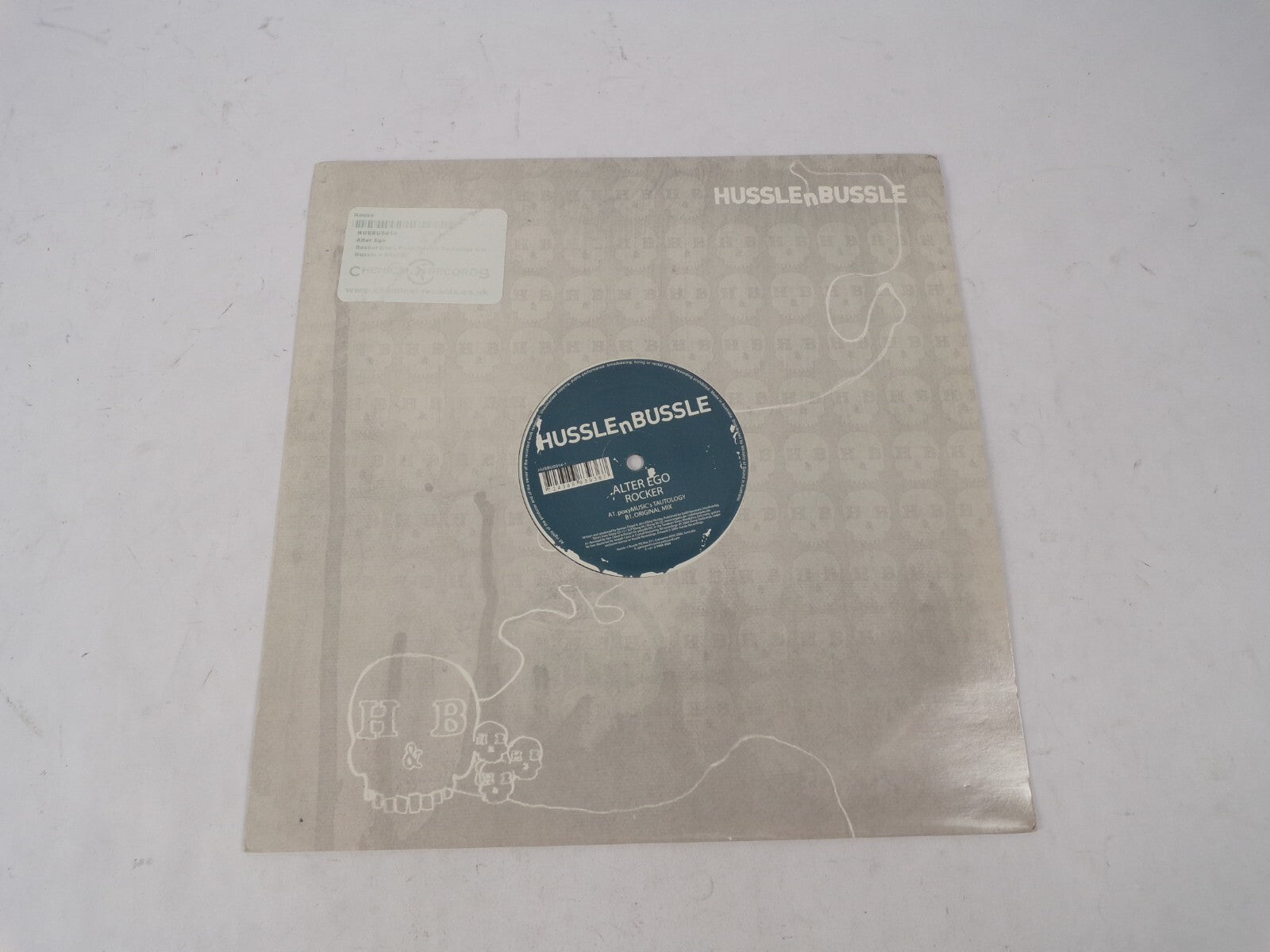 Hussle n Bussle Alter Ego Rocker Music's Tautology Original Mix Vinyl Record