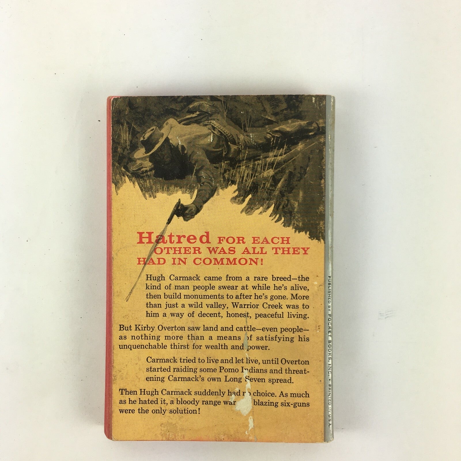 A Seething rivalry between two ranchers explodes.. Warrior Creek Matt Stuart