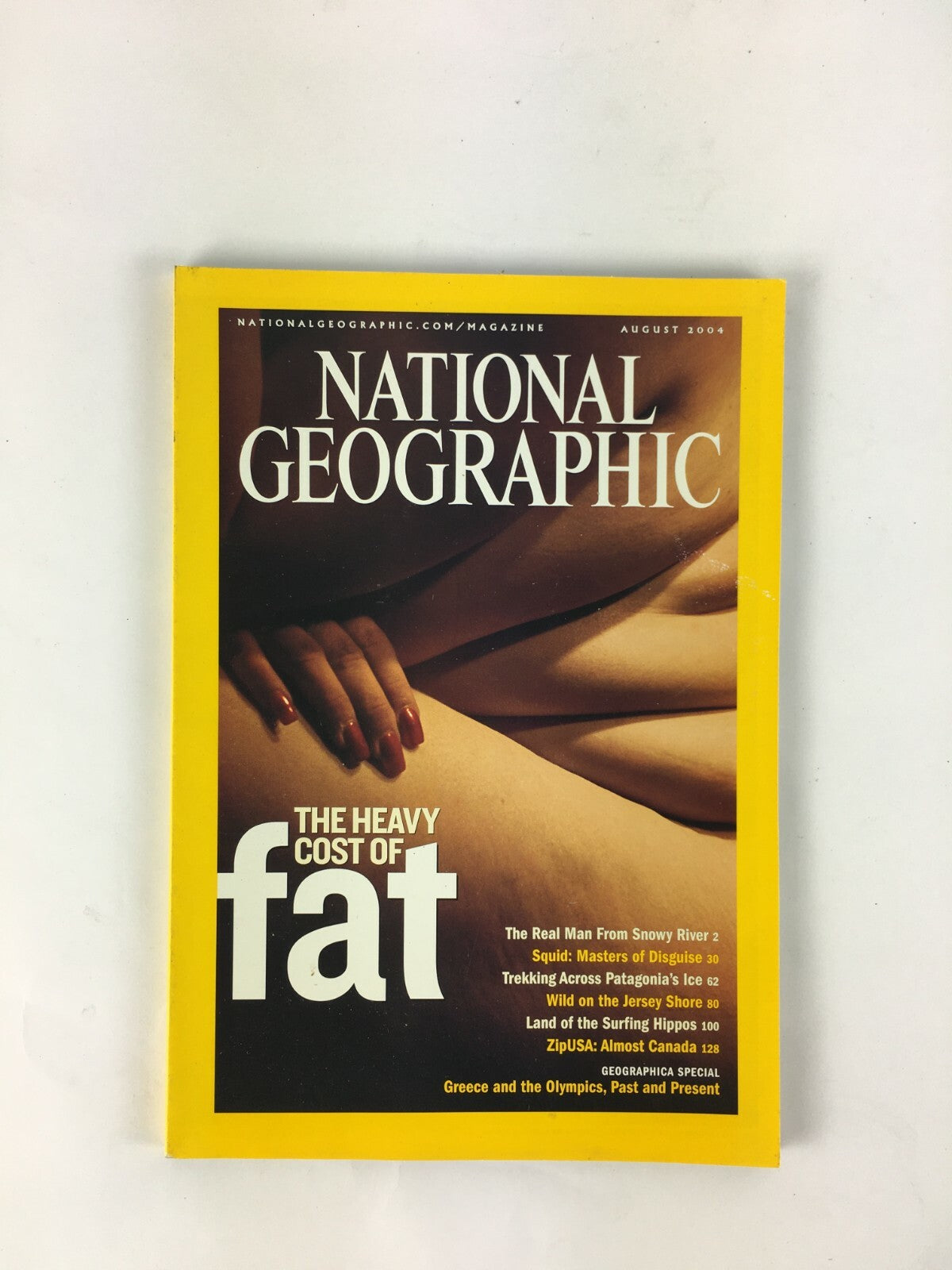 August 2004 National Geographic Magazine The Heavy Cost of Fat Jersey Shore