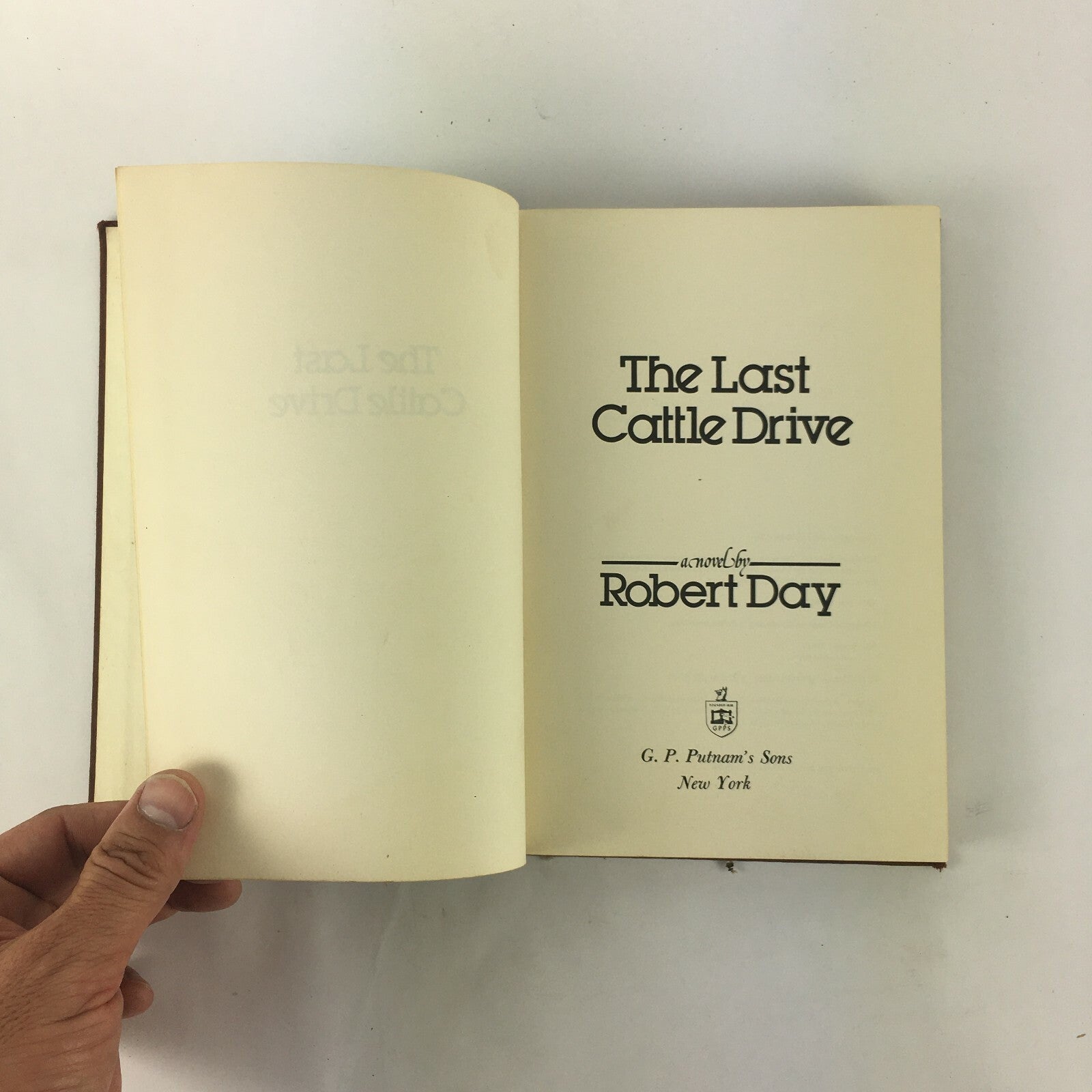 The Last Cattle Drive a novel by Robert Day