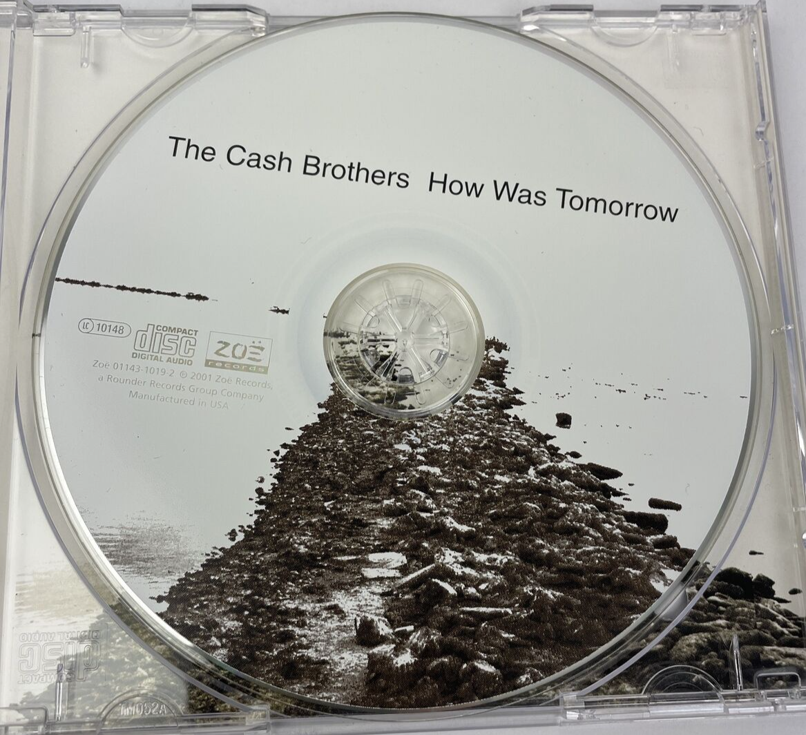 How Was Tomorrow Digital Audio CD - Cash Brothers - 2001 ZOE Records - BC
