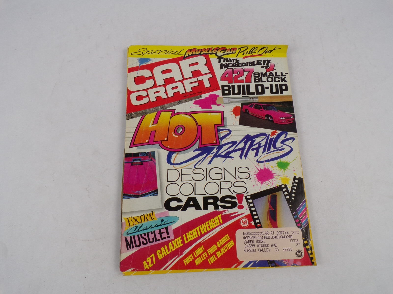 April 1990 Car Craft Hot Graphics Designs Colors Cars! Special Musclecar Pull-Ou