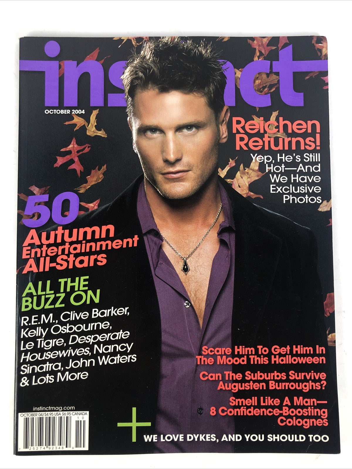 2004 October INSTINCT Magazine Reicher Returns , All The Buzz On...   *VGC*
