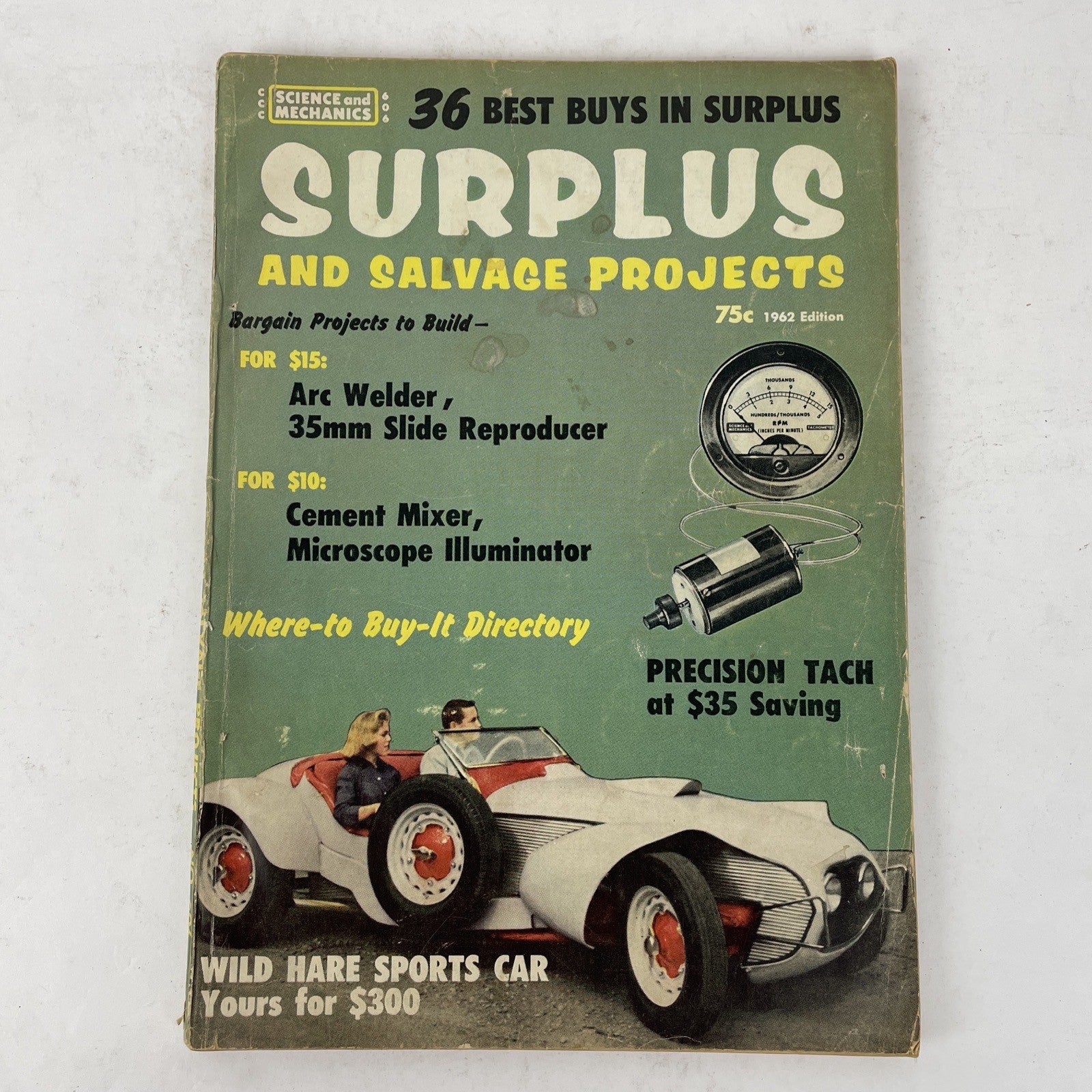 Surplus and Salvage Projects Magazine 1962 Edition magazine By Science and Mech.