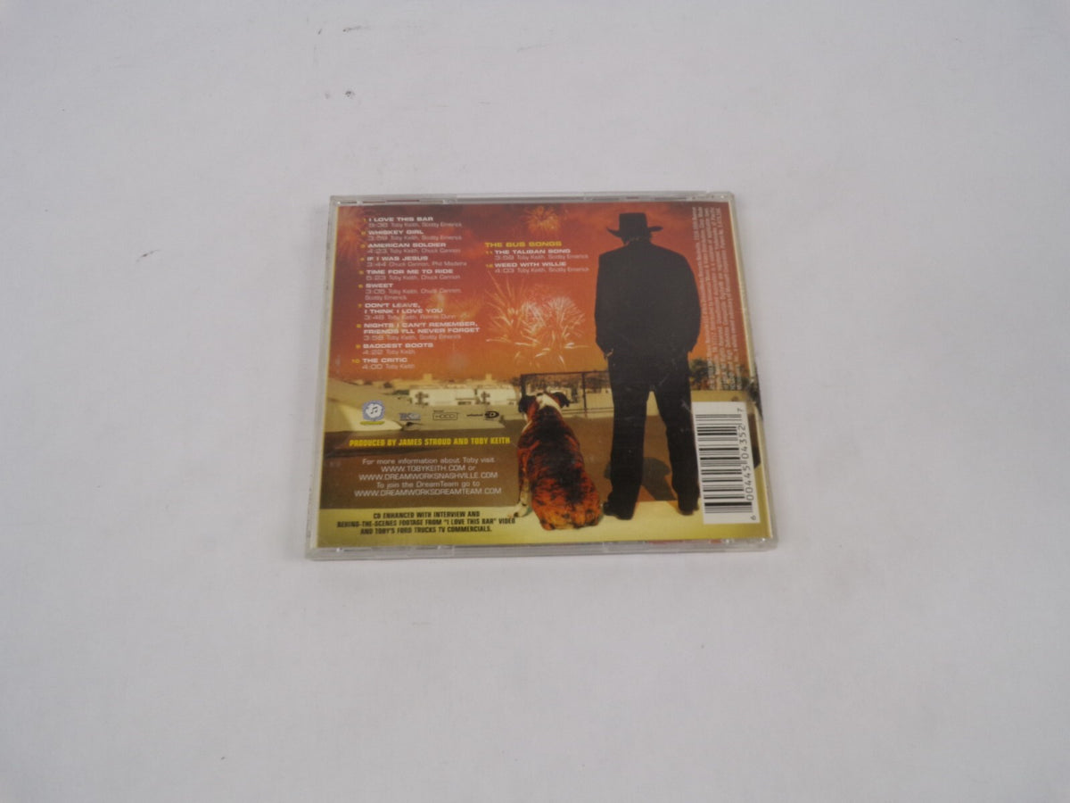 Tobykeith Shockn All I LOve This Bar Whiskey Girl American Soldier Dont CD#67