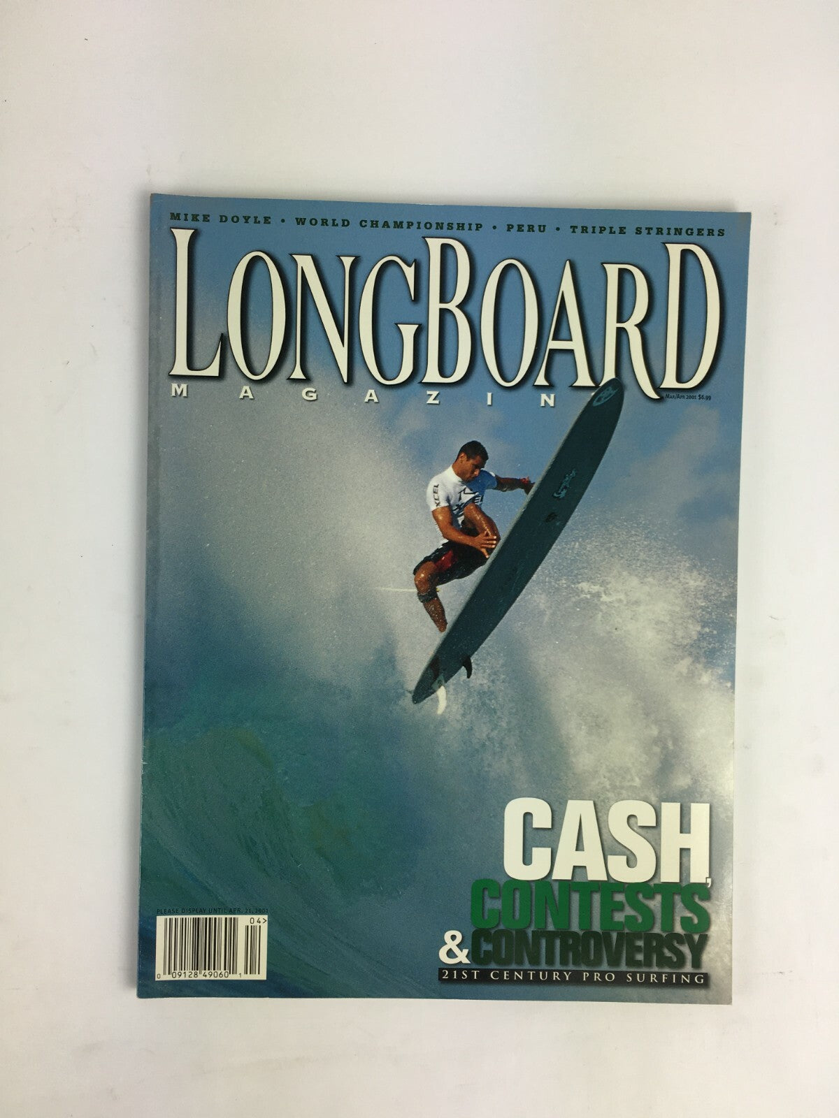 April 2001 LongBoard Magazine Cash Contests & Controversy Mike Doyle  