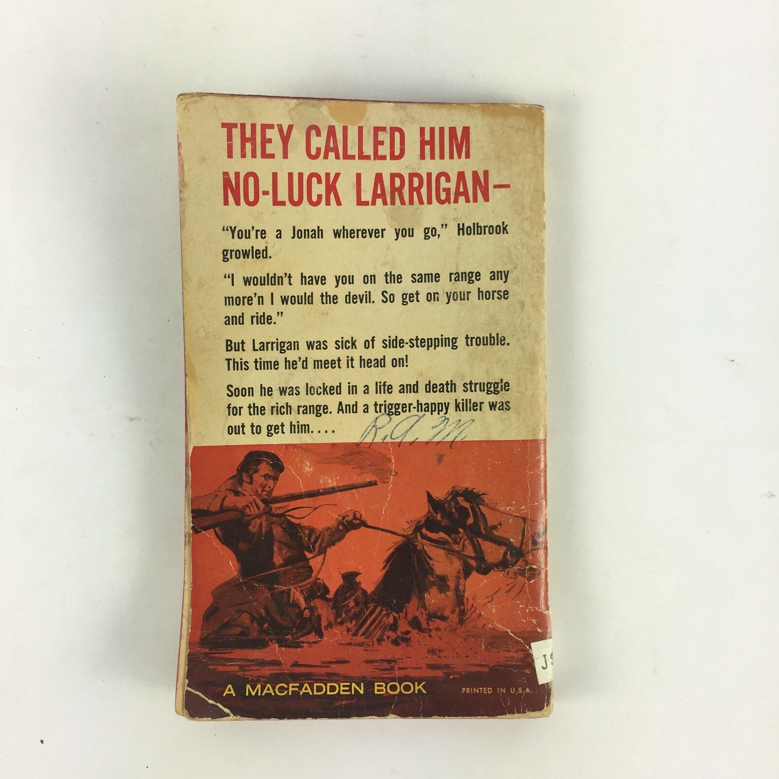 Homestead Range By Al Cody A hard luck hombre fights to hold his land,his life..