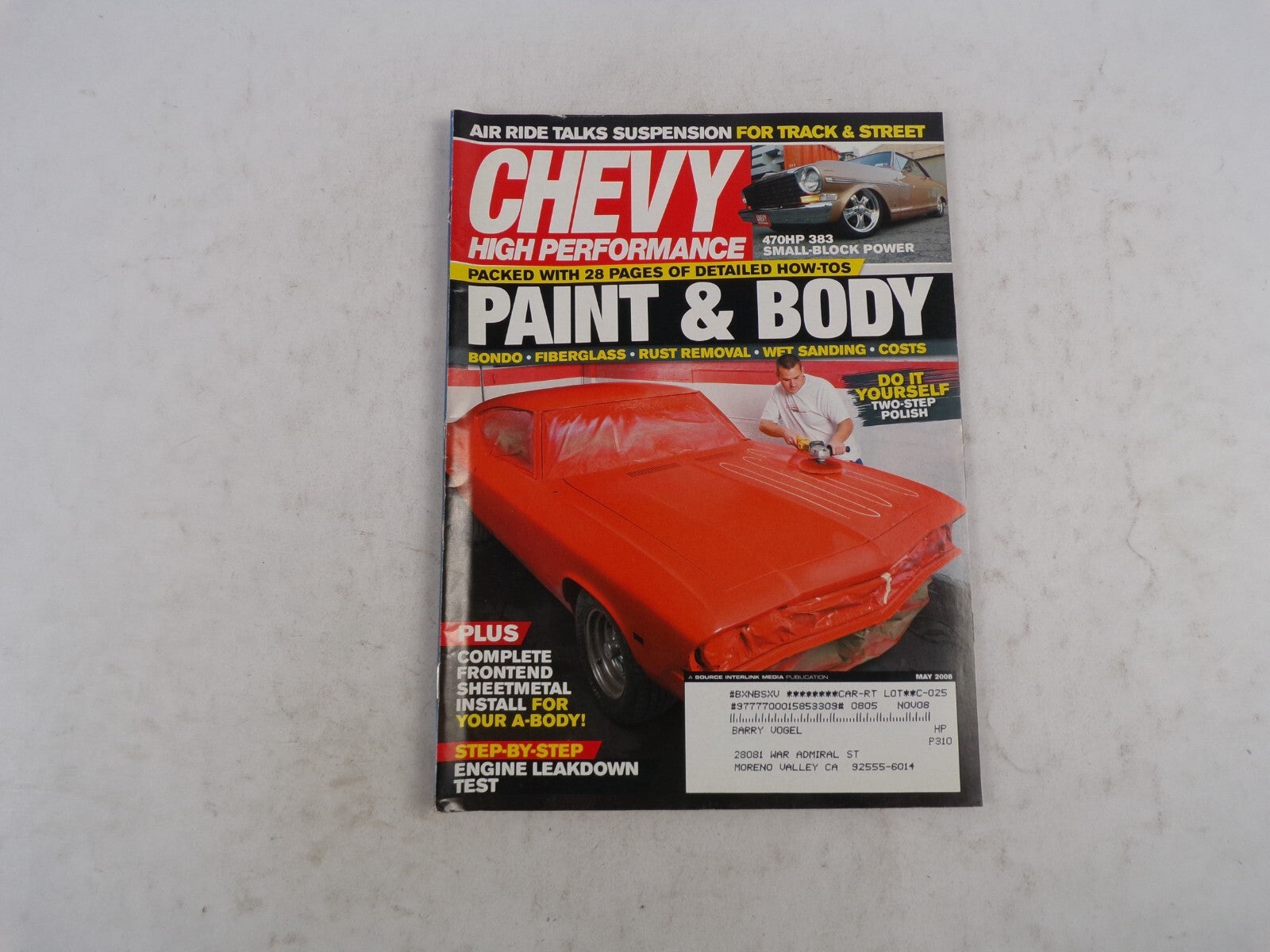 May 2008 Chevy High Performance Paint&Body Bondo Firber Glass Rust Removal 470HP