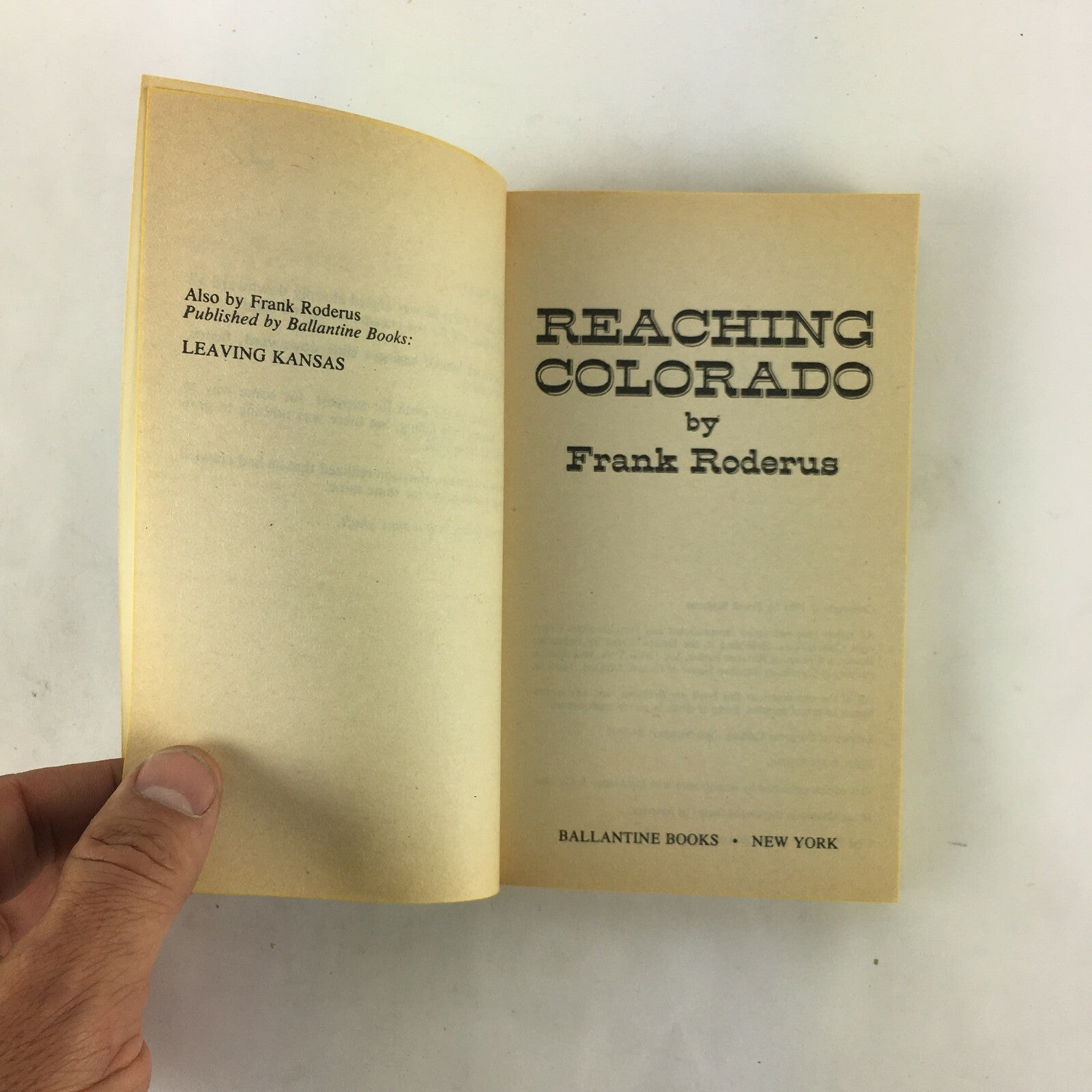 Reaching Colorado Frank Roderus Leaving Kansas