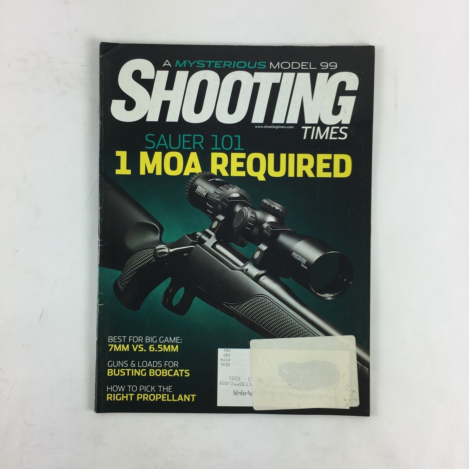 Shooting Time Magazine Sauer 101 Moa Required 7mm vs. 6.5mm Busting Bobcats