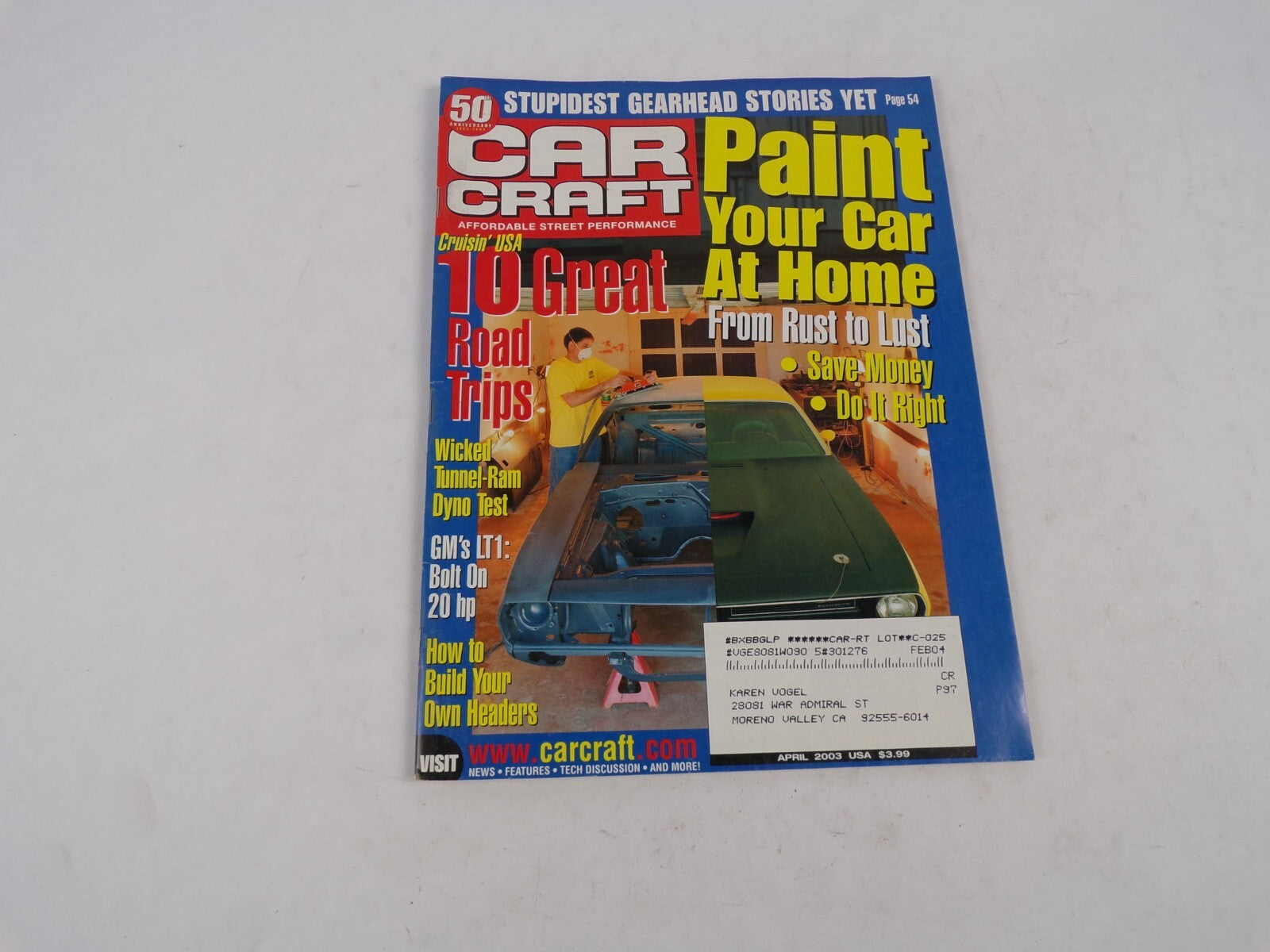 April 2003 Car Craft Paint Your Car At Home 10 Great Road Trips Wicket TunnelRam