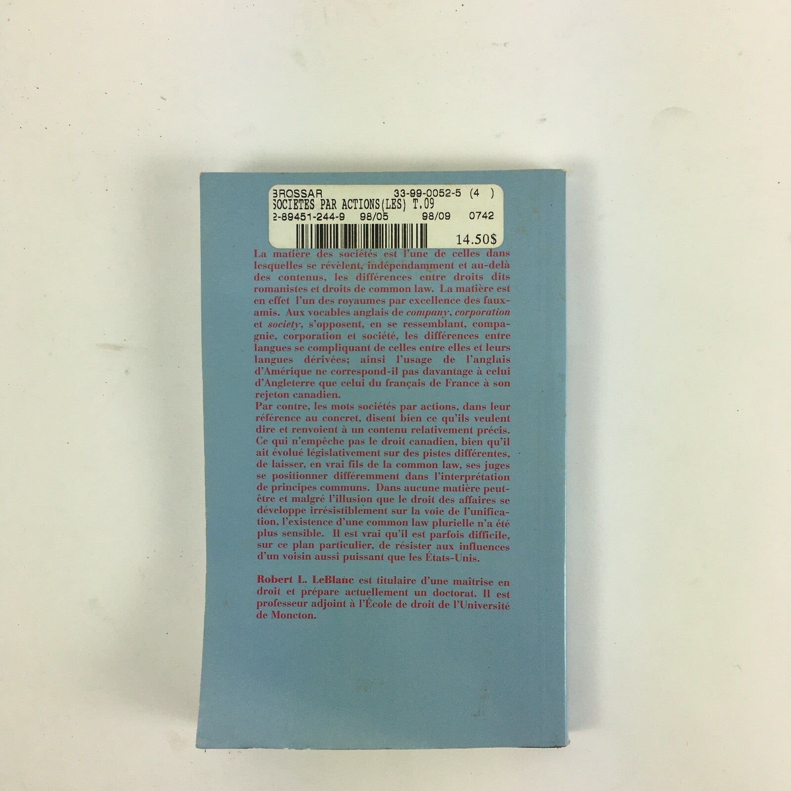 Common Law en poche Les Societes Par Actions Robert L.Leblane Volume 9