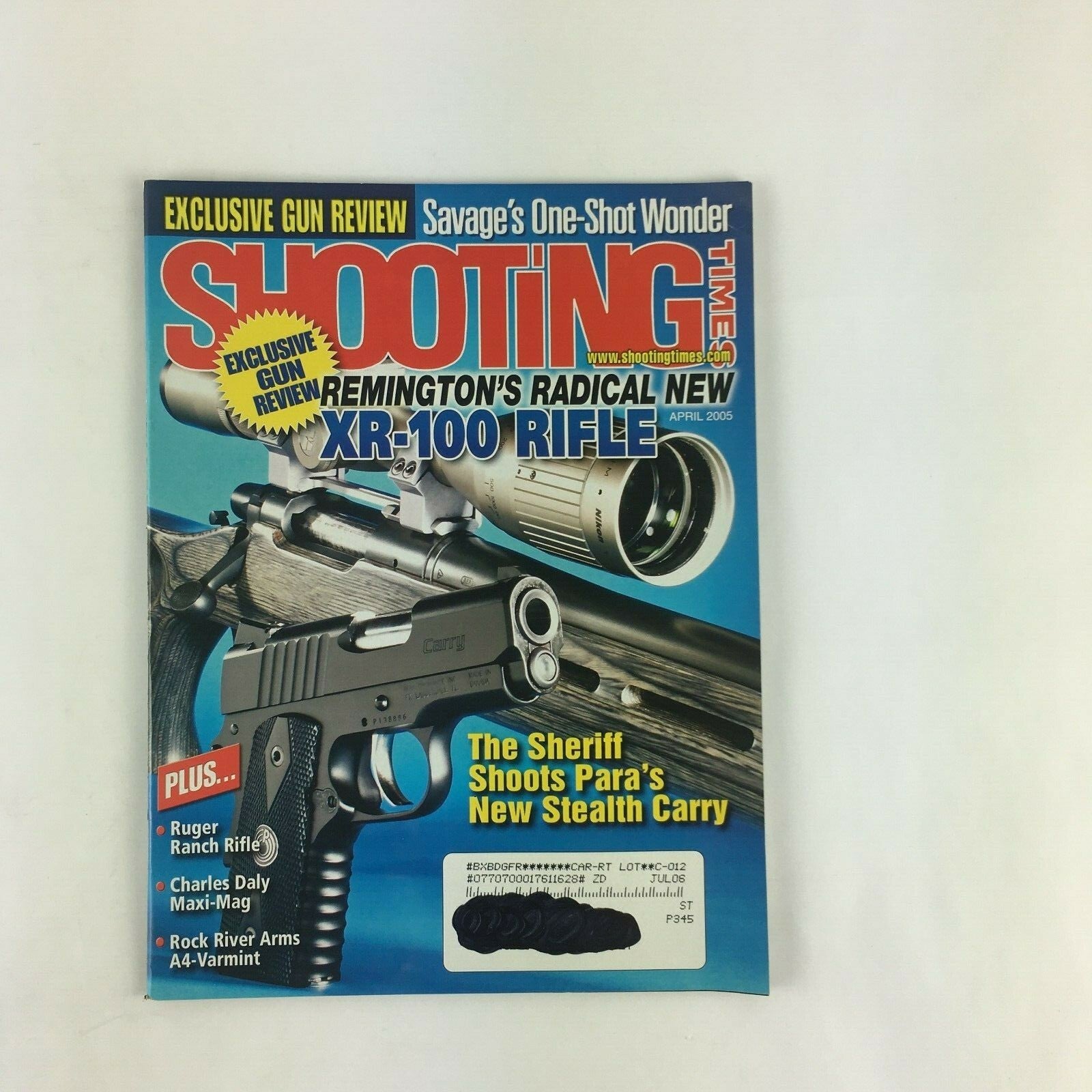 April 2005 Shooting Times Magazine XR-100 Rifle Ruger Ranch Rifle Chrles Daly
