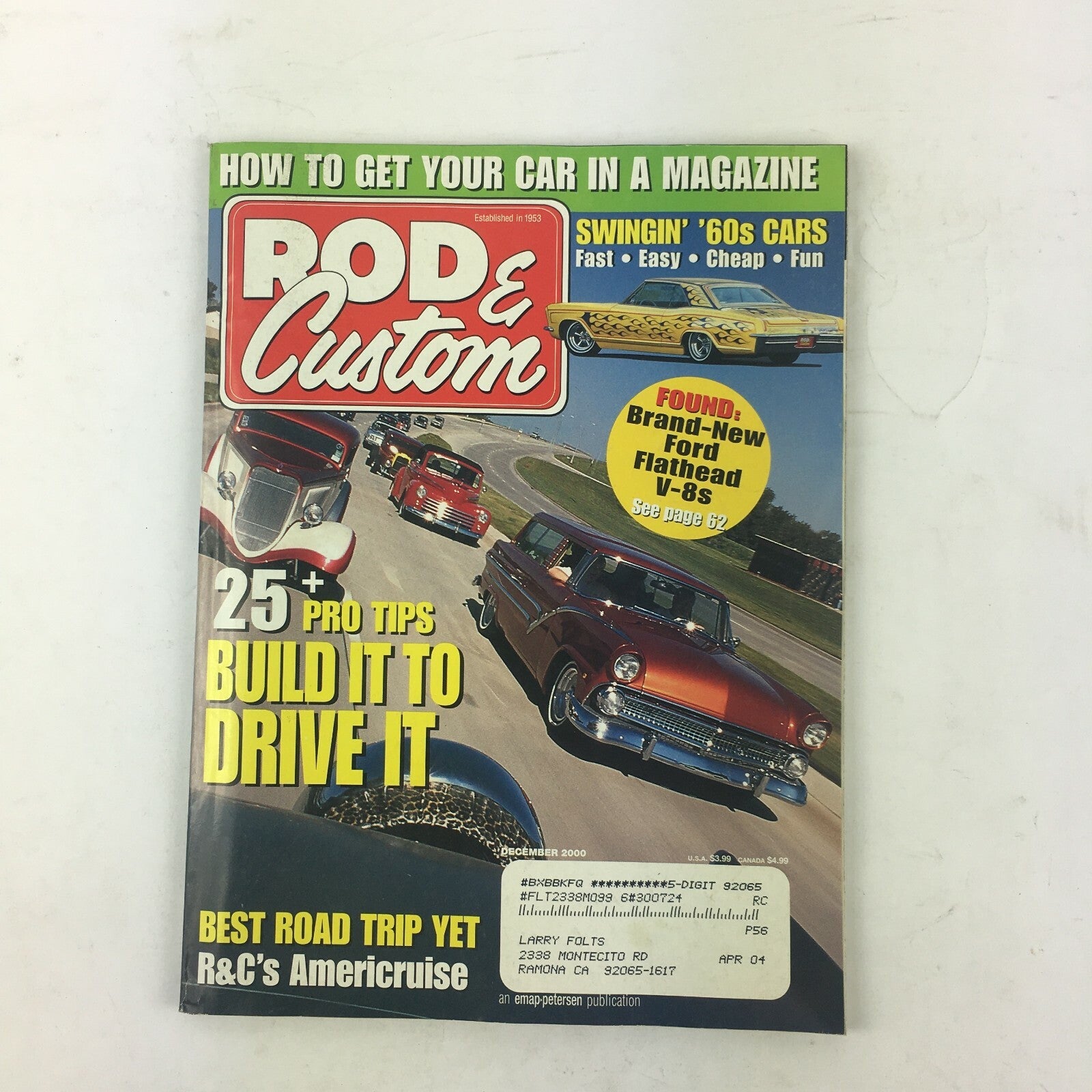 December 2000 Rod & Custom Magazine 25+Pro Tips Build It To Drive Swingin' '60s
