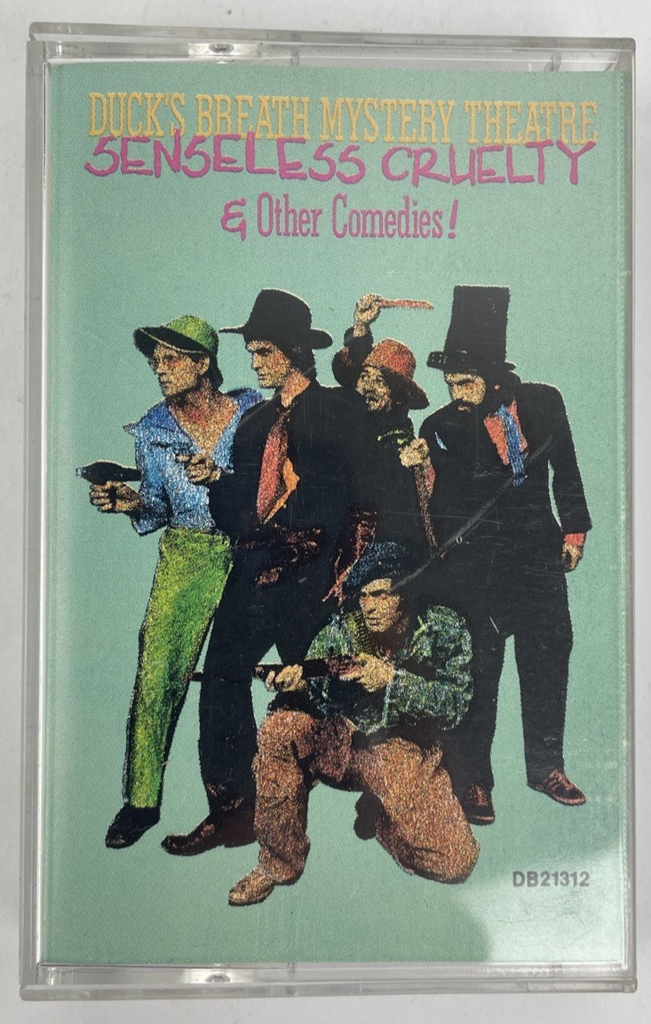 Duck's Breath Mystery Theatre Senseless Cruelty & Other Comedies Cassette Tape