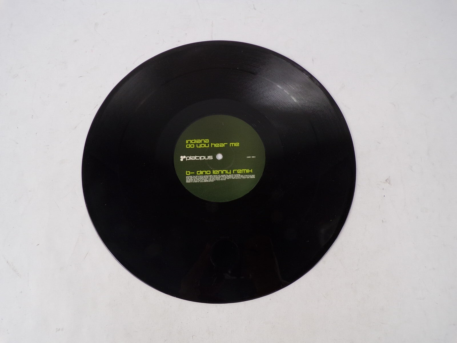 Platipus Indiana Do You Hear Me B-Dino Lenny Remix Vinyl Record