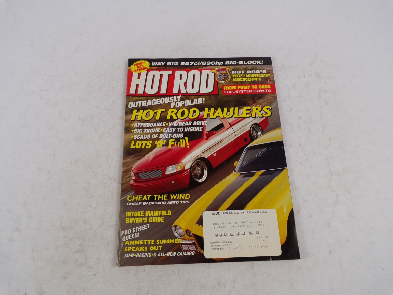 August 1997 Hot Rod Haulers Outrageously Popular! Affrodable V-8/Rear Drive Big