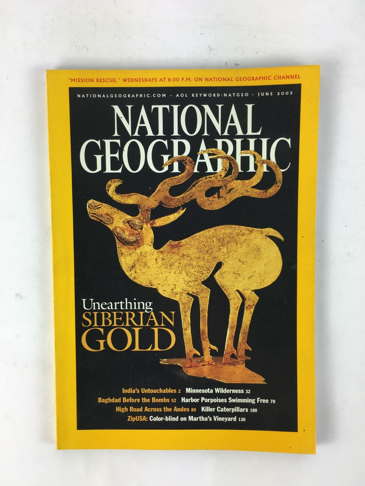June 2003 National Geographic Magazine Unearthing Siberian Gold Minnesota Wilder