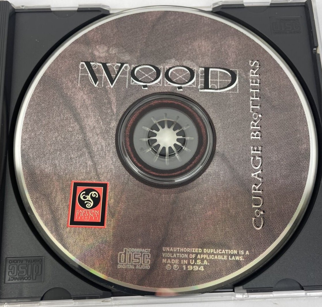 Wood - Digiyal Audio CD By The Courage Brothers 1994 Eastern Front Records - CD