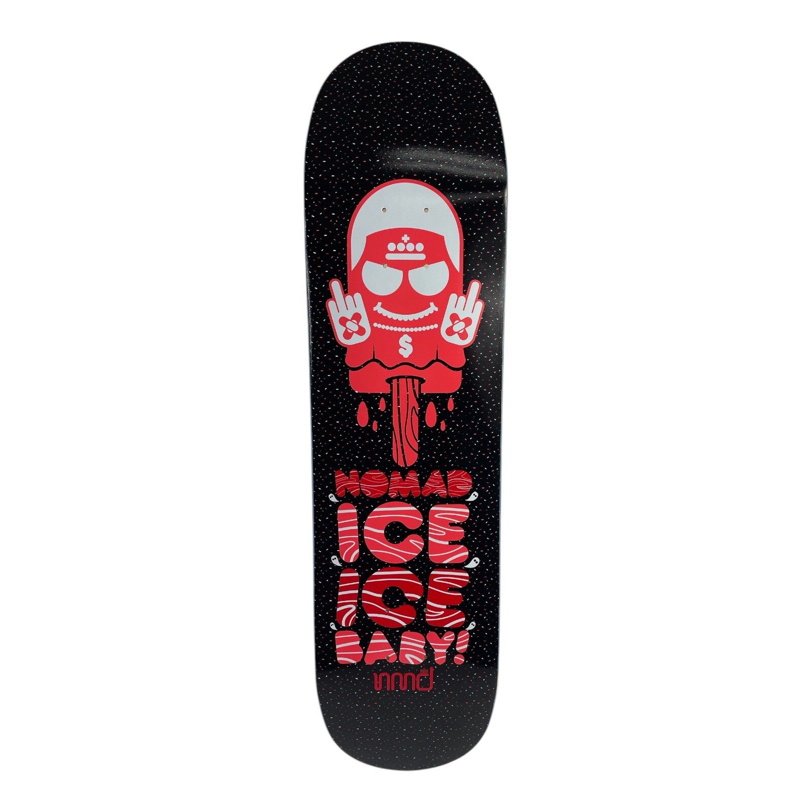 Nomad skateboards - ICE ICE BABY deck - Hard rock maple 8" with grip